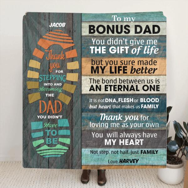 Personalized Father's Day Blanket - Best Gift For Father's Day - Gift From Daughter/Son to Bonus Dad - You will always have my heart - 807MSB
