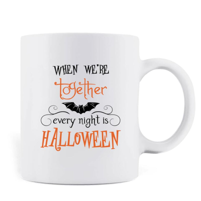 Custom Personalized Besties Witch Coffee Mug - Gift for Halloween, Besties - Up to 3 Besties - When we're together every night is Halloween