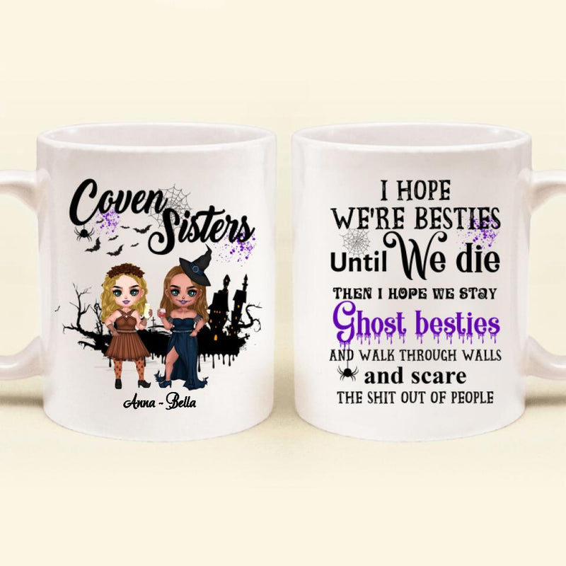 Custom Personalized Besties Coffee Mug - Gift Idea For Halloween/ Besties with up to 3 Girls - I Hope We're Besties Until We Die