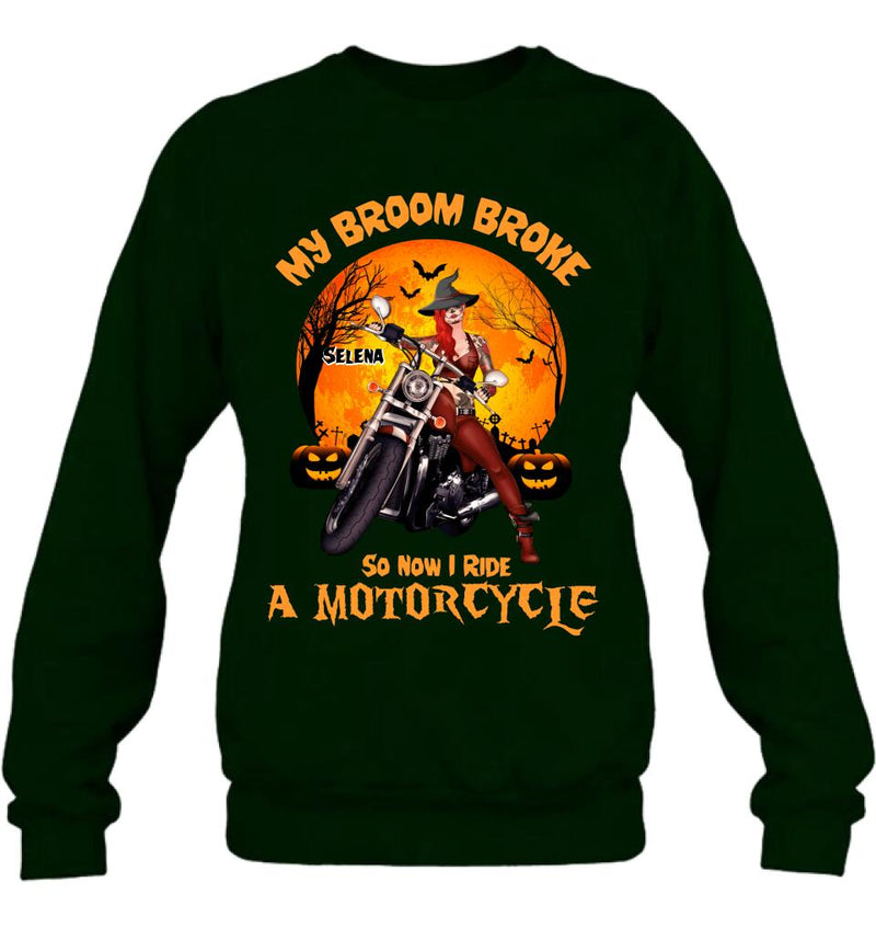 Personalized Witch Biker Shirt - Halloween Gift Idea For Bikers - My Broom Broke So Now I Ride A Motorcycle