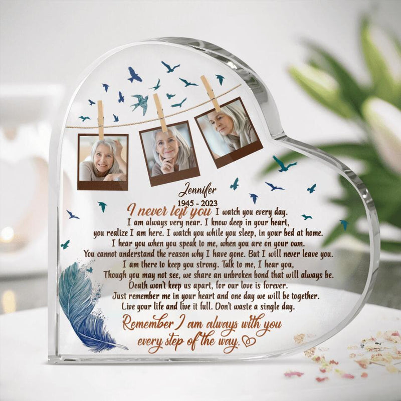 Personalized Memorial Photo Acrylic Plaque - Memorial Gift Idea - I Never Left You