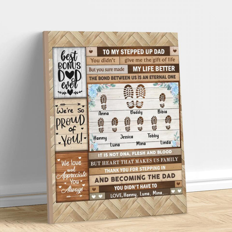 Personalized Stepped Up Dad Vertical Canvas - Gift Idea For Bonus Dad/Father's Day - Thank You For Stepping In And Becoming The Dad