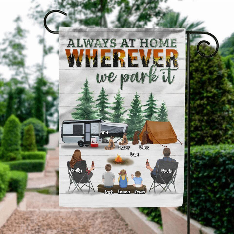 Personalized Camping Flag - Couple/Parents with Up to 3 Children & 4 Pets - Gift Idea From Camping Lovers - Always At Home Wherever We Park It