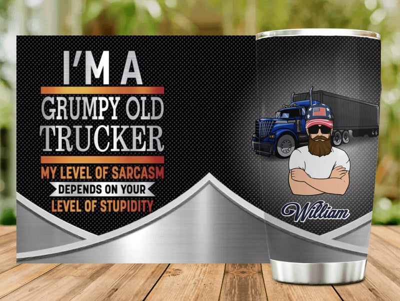 Personalized Old Trucker Tumbler - Father's Day Gift Idea for Trucker - I'm A Grumpy Old Trucker