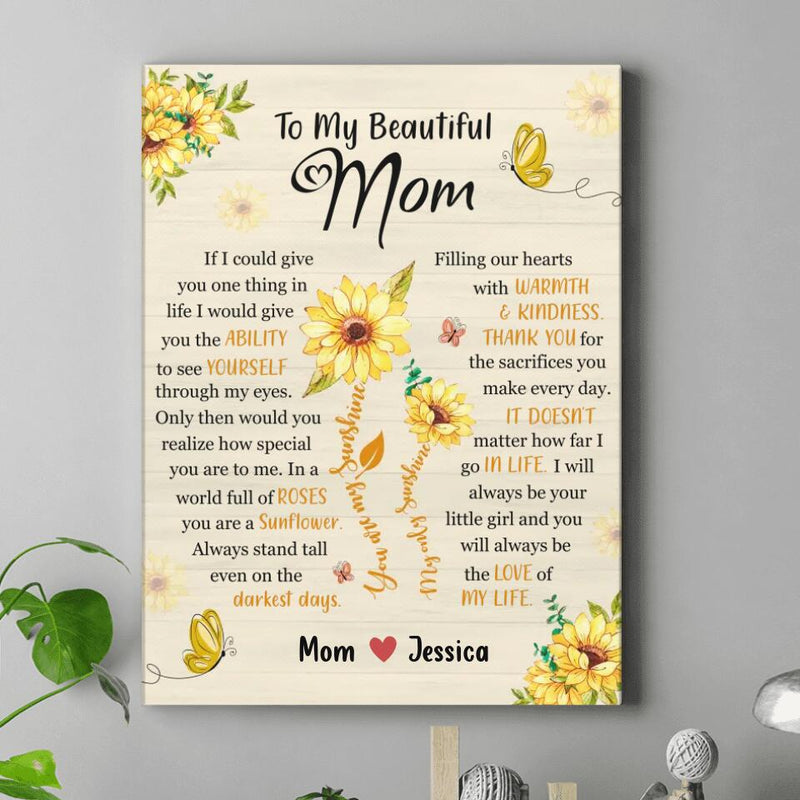 Personalized To My Mom Vertical Canvas - Gift Idea For Mother's Day - You Will Always Be The Love Of My Life