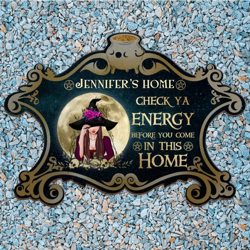 Personalized Witch Doormat - Gift Idea For Halloween/Wiccan Decor/Pagan Decor - Check Ya Energy Before You Come In This Home