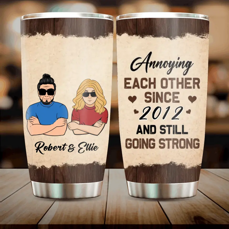 Personalized Couple Tumbler - Gift Idea For Couple/Mother's Day/Father's Day - Annoying Each Other Since ... And Still Going Strong