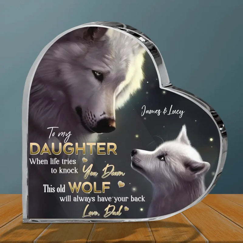 Personalized To My Daughter/Son Acrylic Plaque - Gift Idea From Dad/Mom to Daughter/Son - This Old Wolf Will Always Have Your Back