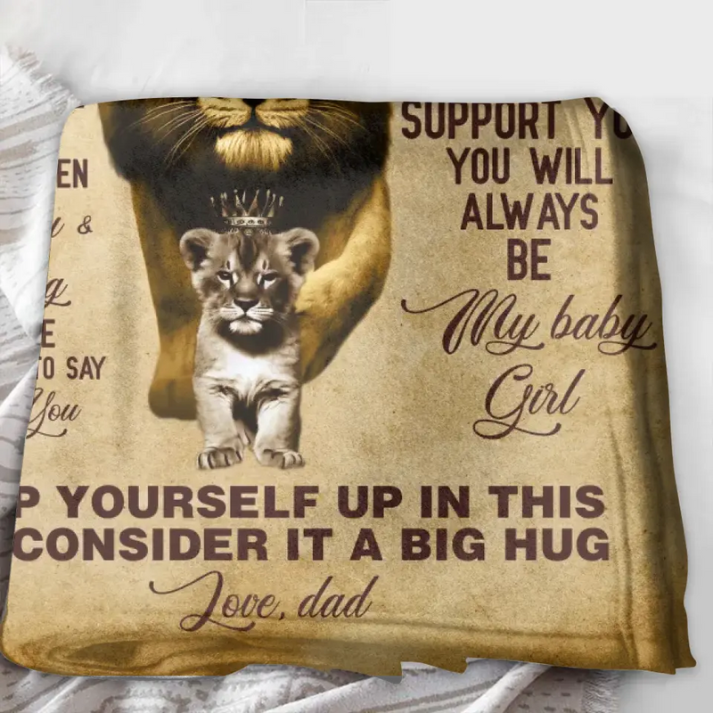To My Daughter Fleece Throw Blanket/Quilt - Best Gift Idea To Daughter From Dad - I Will Always Be There To Love You