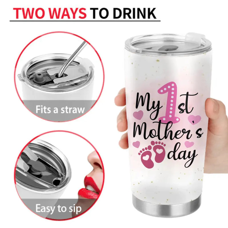 Personalized Mother Tumbler - Mother's Day Gift Idea - My 1st Mother's Day
