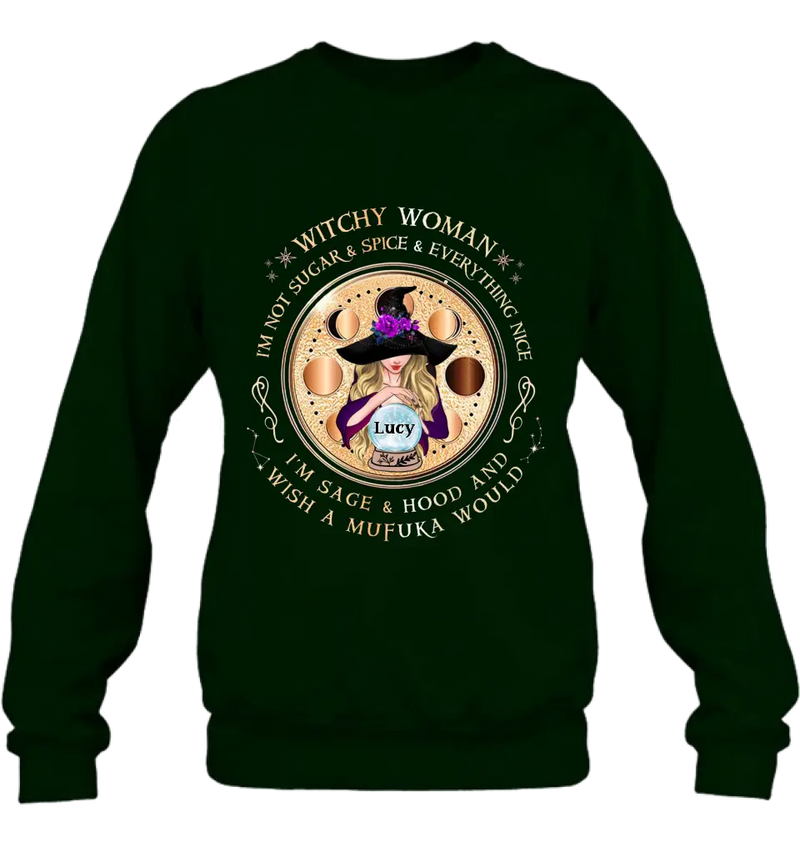 Personalized Witchy Woman Shirt/Hoodie - Gift Idea For Witch/Friends/Birthday/Halloween Day - I'm Not Sugar & Spice & Everything Nice
