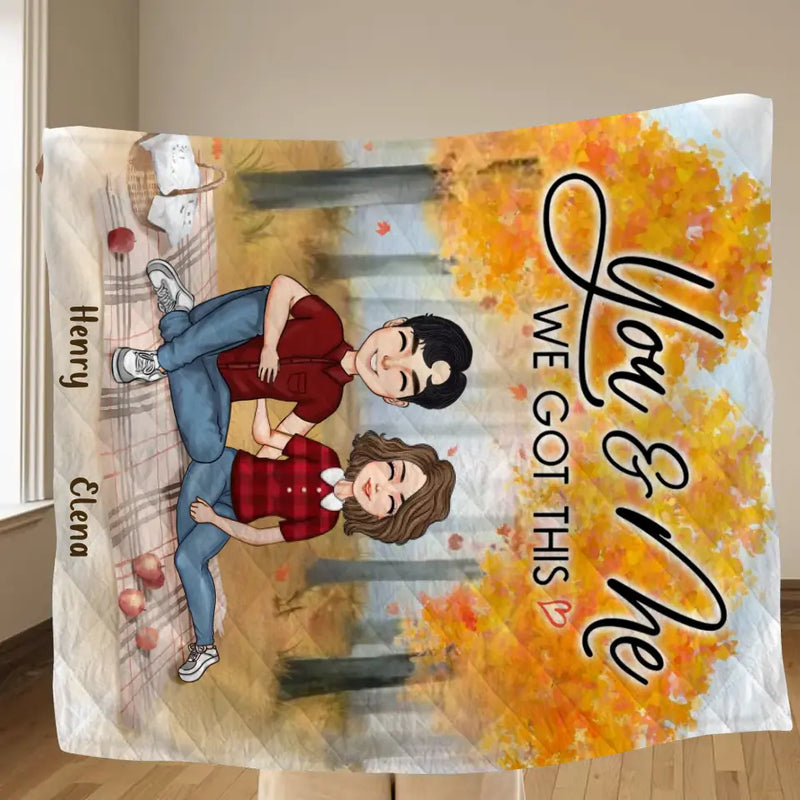 Personalized Couple Fleece Throw Blanket/Quilt - Anniversary Gift Idea For Couple/ Mother's Day/ Father's Day - You & Me We Got This