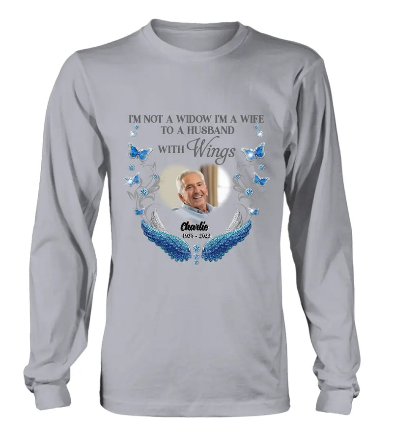 Personalized Memorial Photo Shirt/Hoodie - Memorial Gift Idea for Mother's Day/Father's Day -  I Am Not A Widow I'm A Wife To A Husband With Wings
