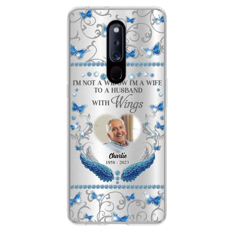 Personalized Memorial Photo Phone Case - Memorial Gift Idea for Mother's Day/Father's Day - I'm Not A Widow I'm A Wife To A Husband With Wings - Cases For Oppo/Xiaomi/Huawei