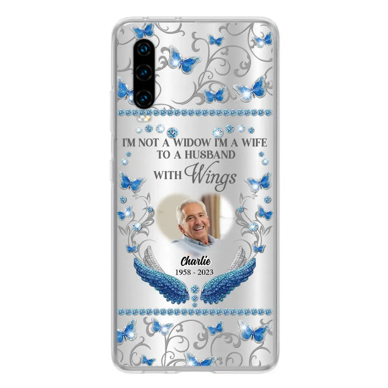 Personalized Memorial Photo Phone Case - Memorial Gift Idea for Mother's Day/Father's Day - I'm Not A Widow I'm A Wife To A Husband With Wings - Cases For Oppo/Xiaomi/Huawei