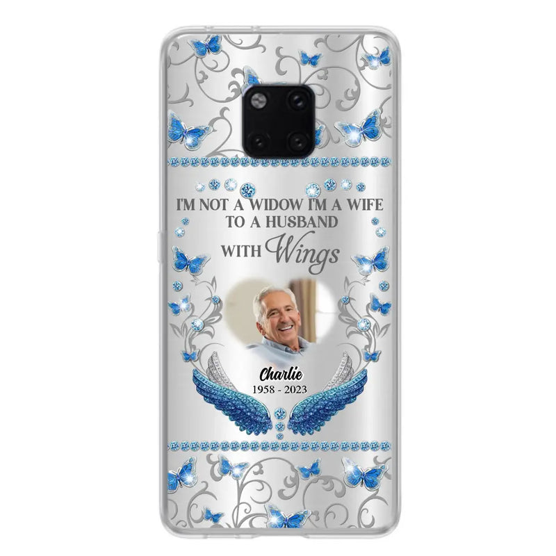 Personalized Memorial Photo Phone Case - Memorial Gift Idea for Mother's Day/Father's Day - I'm Not A Widow I'm A Wife To A Husband With Wings - Cases For Oppo/Xiaomi/Huawei