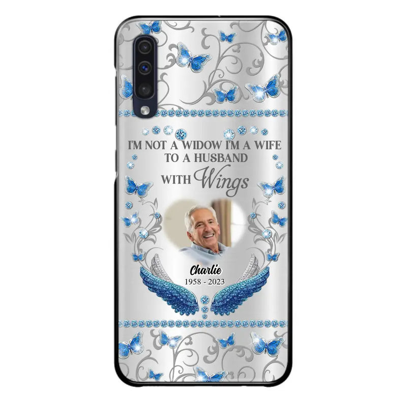 Personalized Memorial Photo Phone Case - Memorial Gift Idea for Mother's Day/Father's Day - I'm Not A Widow I'm A Wife To A Husband With Wings - Cases For iPhone/Samsung