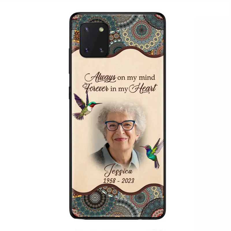 Personalized Memorial Photo Phone Case - Memorial Gift Idea For Mother's Day/Father's Day - Always On My Mind, Forever In My Heart - Case For iPhone/Samsung