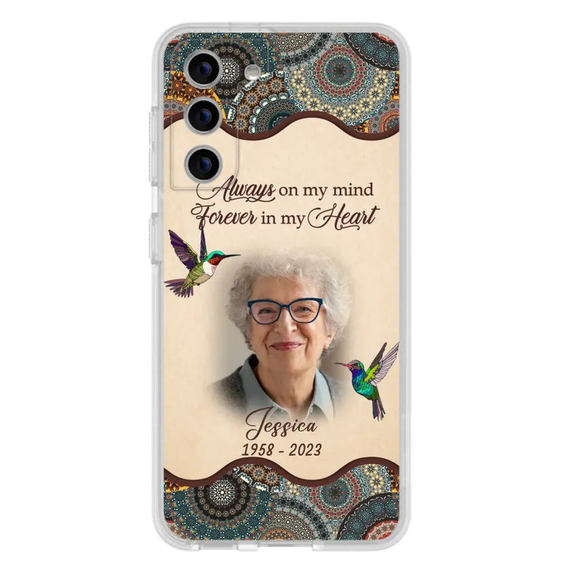 Personalized Memorial Photo Phone Case - Memorial Gift Idea For Mother's Day/Father's Day - Always On My Mind, Forever In My Heart - Case For iPhone/Samsung