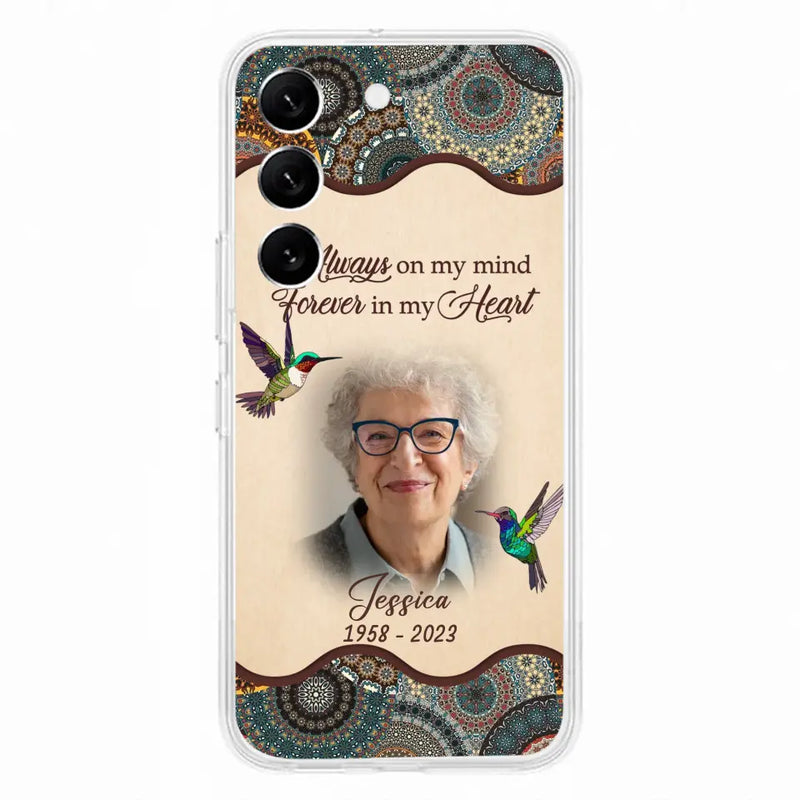 Personalized Memorial Photo Phone Case - Memorial Gift Idea For Mother's Day/Father's Day - Always On My Mind, Forever In My Heart - Case For iPhone/Samsung