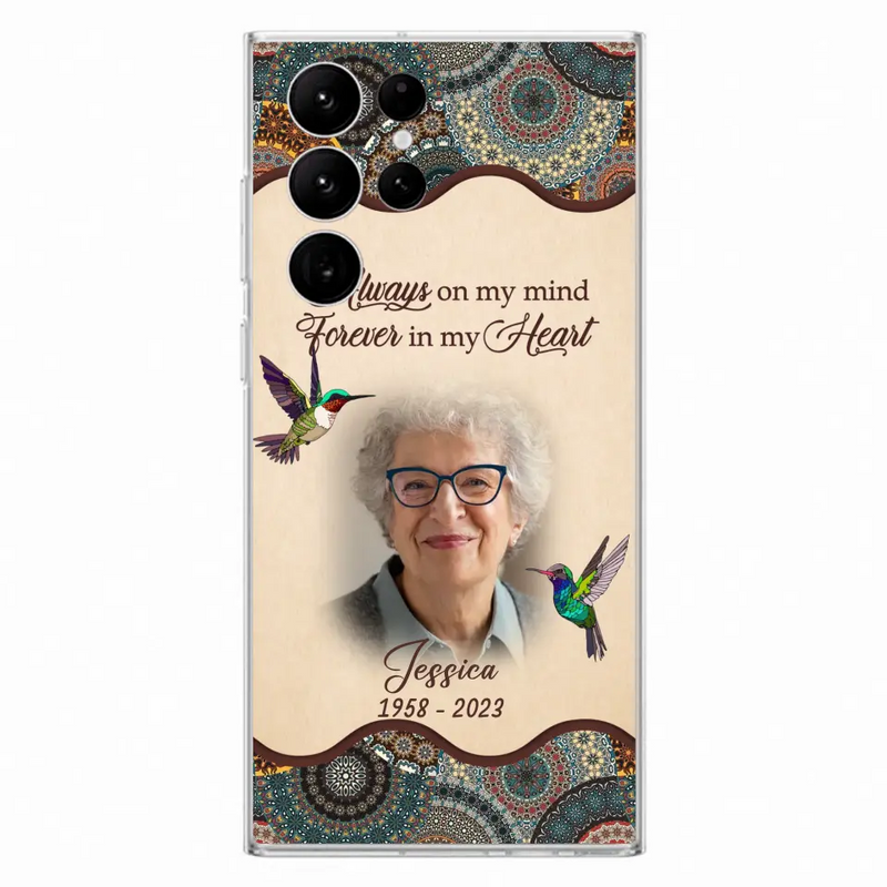 Personalized Memorial Photo Phone Case - Memorial Gift Idea For Mother's Day/Father's Day - Always On My Mind, Forever In My Heart - Case For iPhone/Samsung