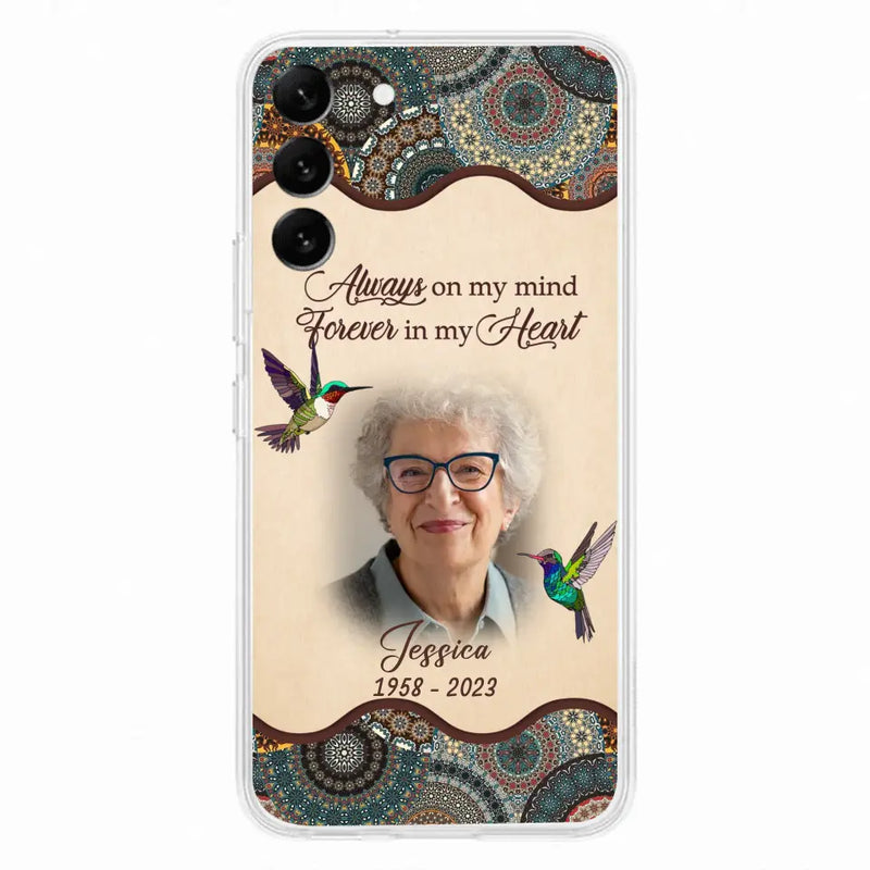 Personalized Memorial Photo Phone Case - Memorial Gift Idea For Mother's Day/Father's Day - Always On My Mind, Forever In My Heart - Case For iPhone/Samsung