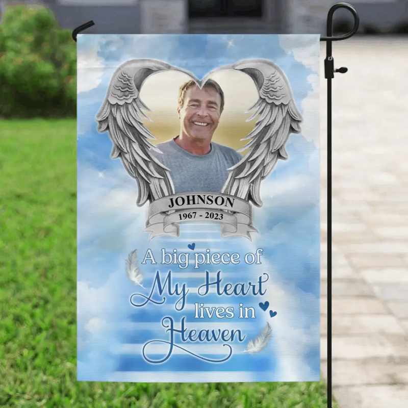 Personalized Memorial Photo Flag Sign - Memorial Gift Idea for Father's Day/Mother's Day - A Big Piece Of My Heart Lives In Heaven