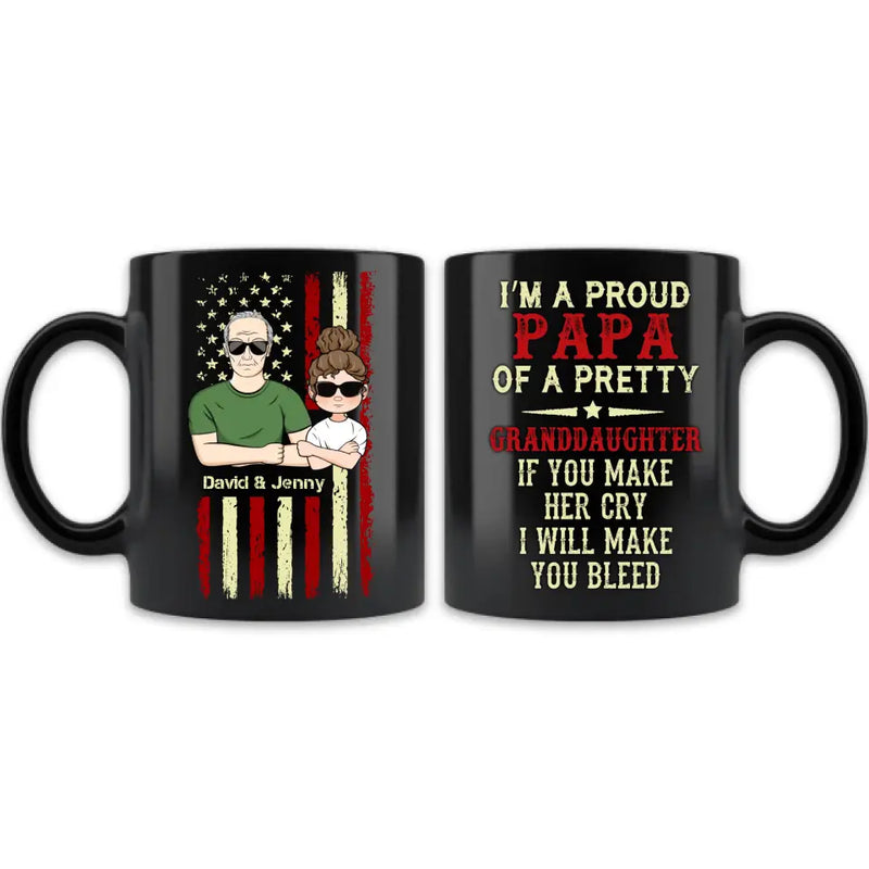 Personalized Grandpa Coffee Mug - Father's Day Gift Idea for Grandpa - I'm A Proud Papa Of A Pretty Granddaughter