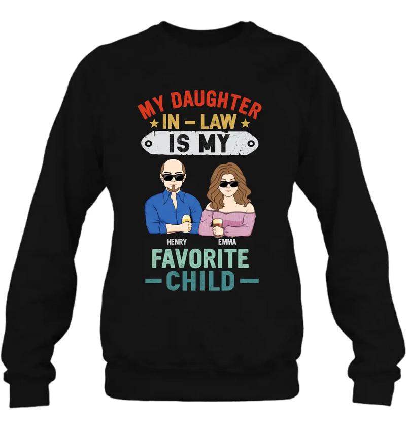 Personalized Birthday Shirt/ Hoodie To Daughter In-Law From Dad - My Daughter In-Law Is My Favorite Child