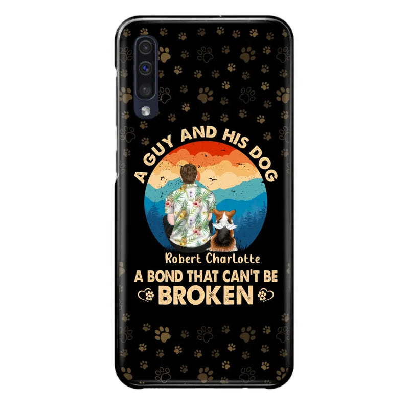 Personalized Dog Dad Phone Case - Father's Day Gift Idea for Dad/Dog Lovers - Up to 4 Dogs - A Guy And His Dog A Bond That Can't Be Broken - Cases For iPhone/Samsung