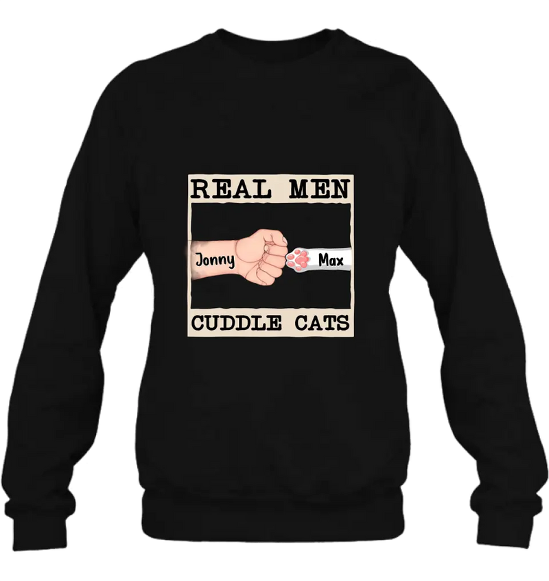 Personalized Cuddle T-Shirt - Up to 6 Cats - Father's Day Gift Idea for Cat Owners - Real Men Cuddle Cats
