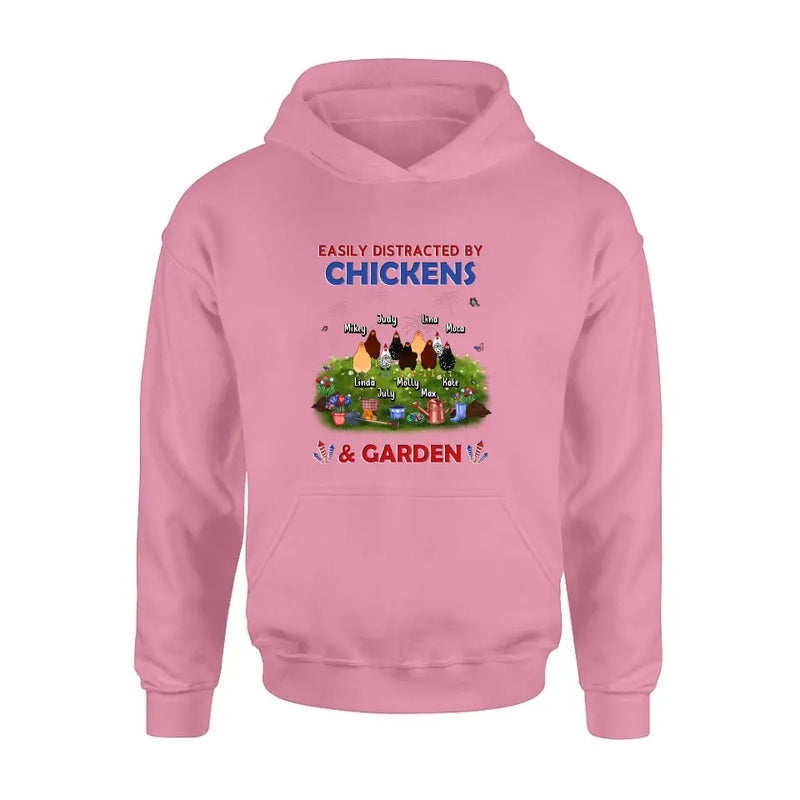 Personalized Chickens Shirt/Hoodie - Up to 9 Chickens - Gift Idea For  Independence Day/Chicken Lovers - Easily Distracted By Chickens & Garden
