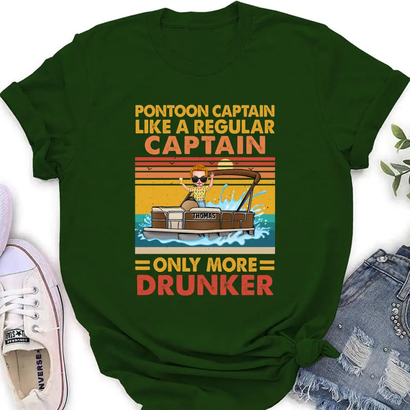 Personalized Pontoon Captain Shirt/Hoodie - Best Gift Idea For Pontoon Lover - Pontoon Captain Like A Regular Captain Only More Drunker