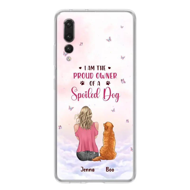 Personalized Dog Mom Phone Case - Up to 5 Dogs - Gift Idea For Dog Lovers - I Am The Proud Owner Of A Spoiled Dog - Case for Xiaomi/Huawei/Oppo