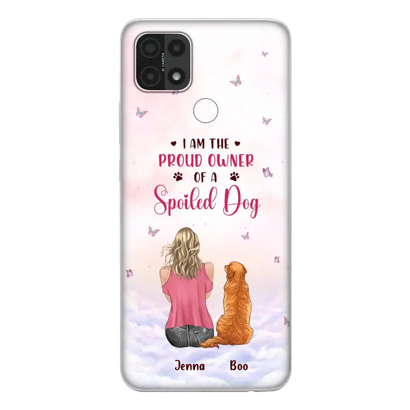 Personalized Dog Mom Phone Case - Up to 5 Dogs - Gift Idea For Dog Lovers - I Am The Proud Owner Of A Spoiled Dog - Case for Xiaomi/Huawei/Oppo