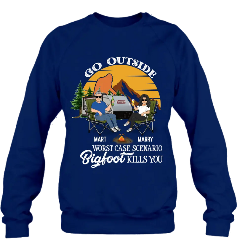 Personalized Couple Camping Shirt/Pullover Hoodie/Long sleeve/Sweatshirt - Gift Idea For Camping Lover - Go Outside Worst Case Scenario Bigfoot Kills You