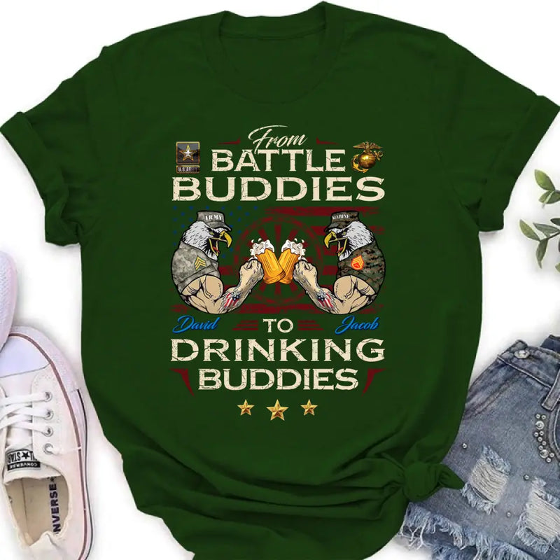 Personalized Veteran Shirt/Sweatshirt/Hoodie - Gift Idea For Veteran - From Battle Buddies To Drinking Buddies