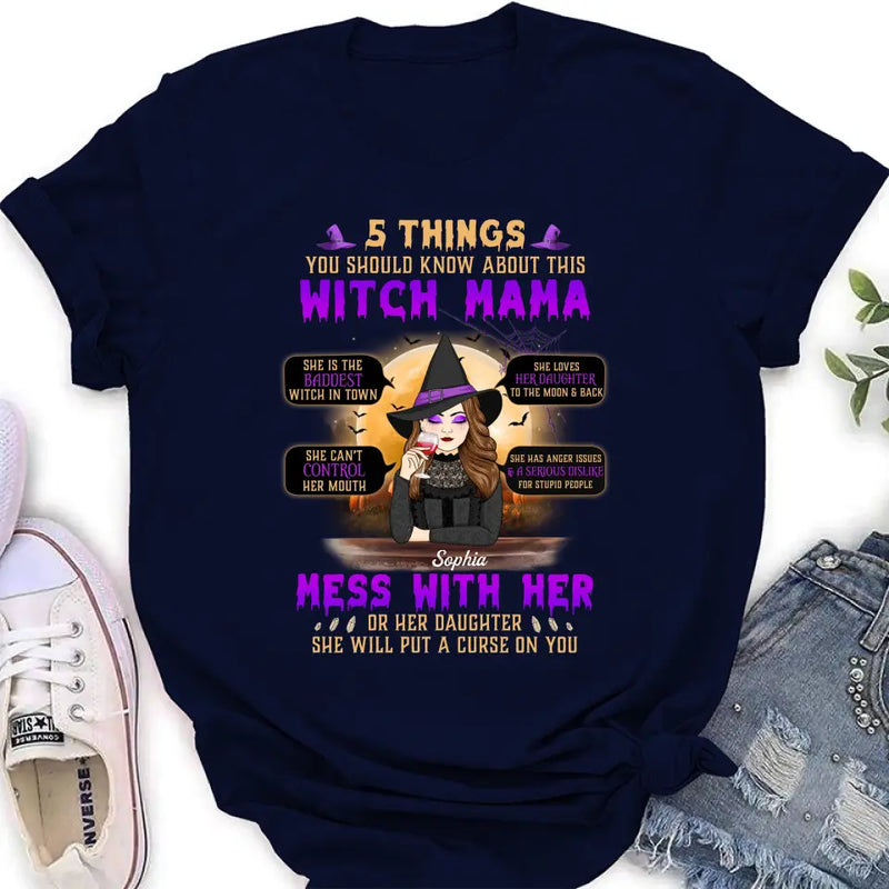 Personalized Witch Mom Shirt/Hoodie - Best Gift Idea For Halloween/Mom - 5 Things You Should Know About This Witch Mama