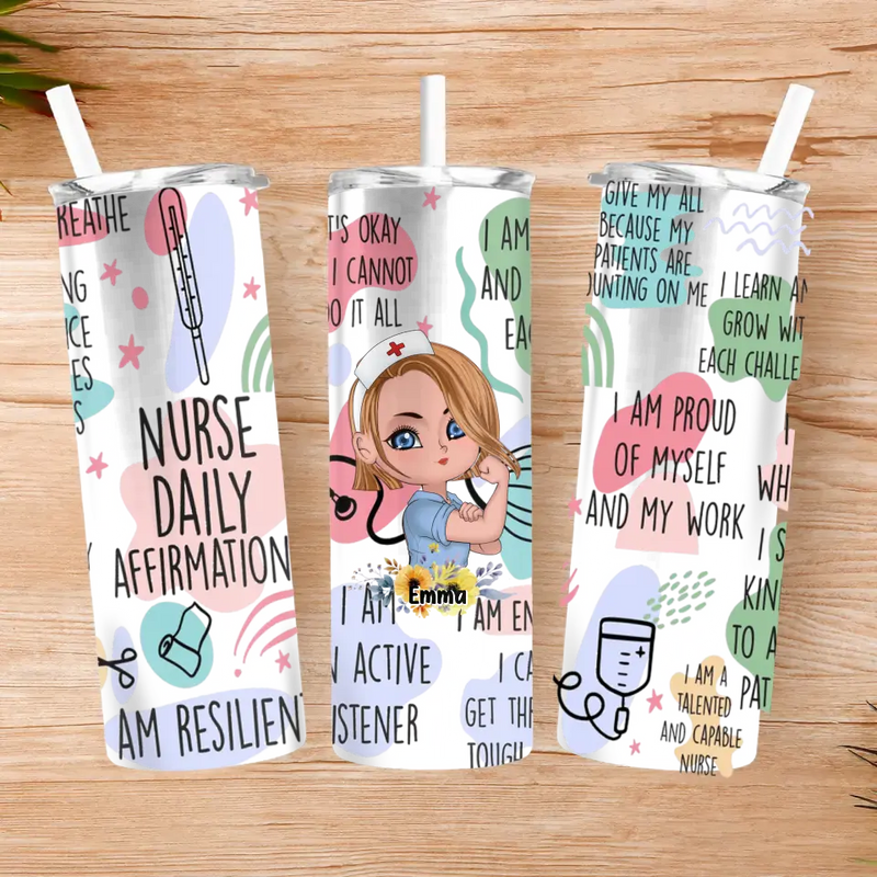 Personalized Nurse Skinny Tumbler 20OZ - Gift Idea For Nurse - Nurse Daily Affirmations I Am Resilient