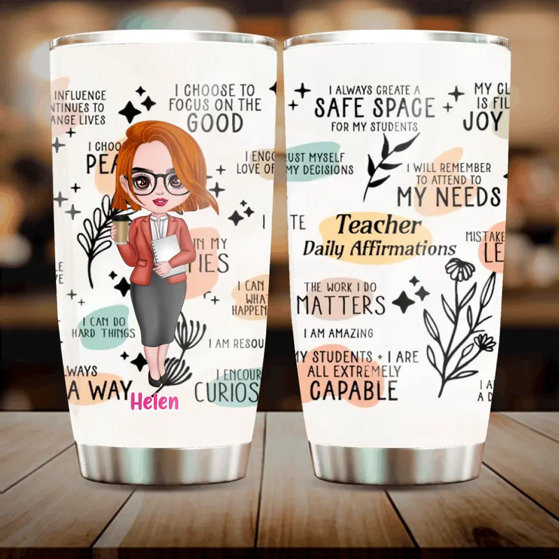Personalized Teacher Tumbler - Best Gift Idea For Teacher/Birthday - I Always Create A Safe Space For My Students