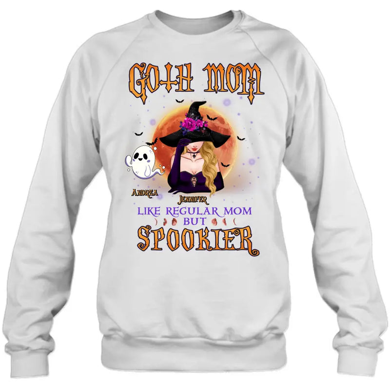 Personalized Goth Mom Shirt/Hoodie - Up to 5 Children - Halloween Gift Idea for Mom - Goth Mom Like Regular Mom But Spookier