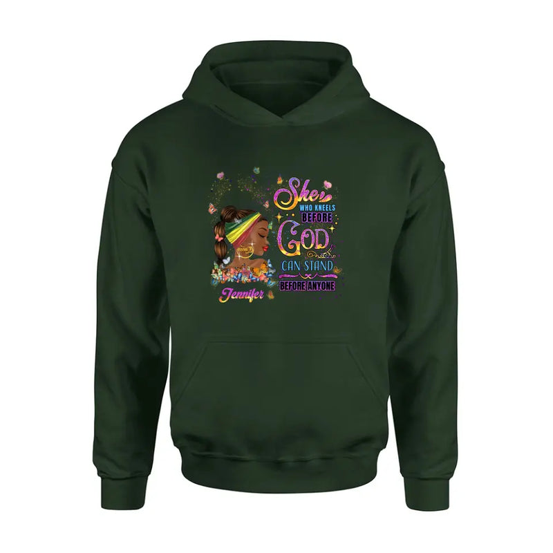 Personalized Black Girl Shirt/Hoodie - Gift Idea for Birthday/Friends - She Who Kneels Before God Can Stand Before Anyone