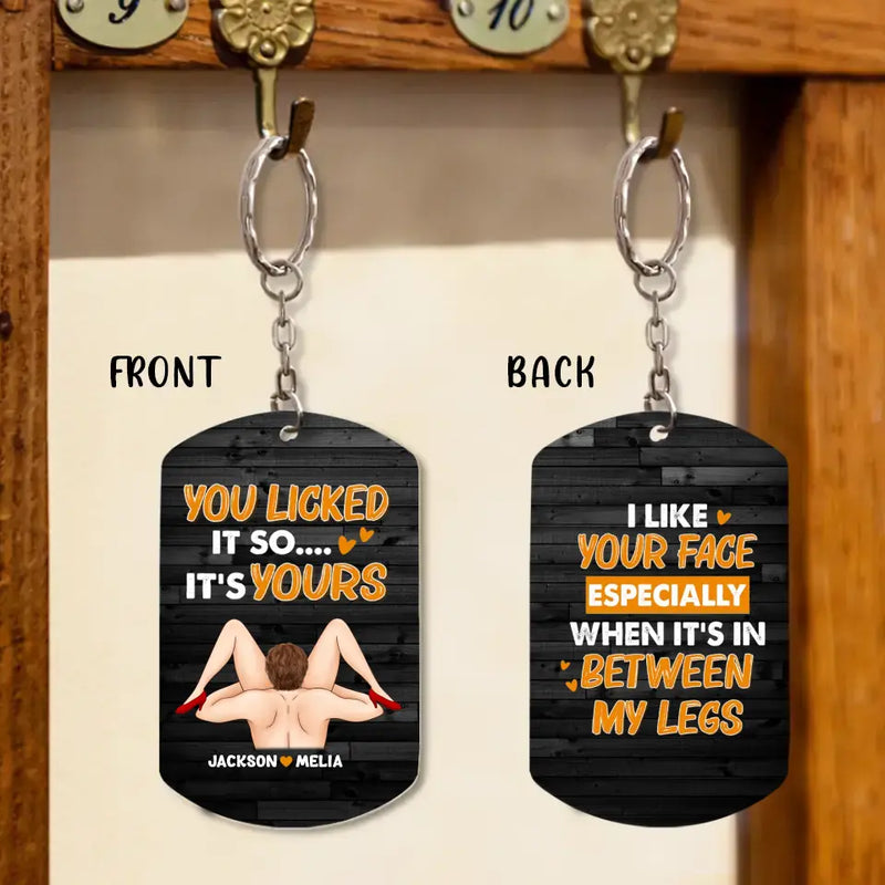 Personalized Couple Aluminum Keychain - Anniversary Gift Idea For Couple/Him - You Licked It So .... It's Yours