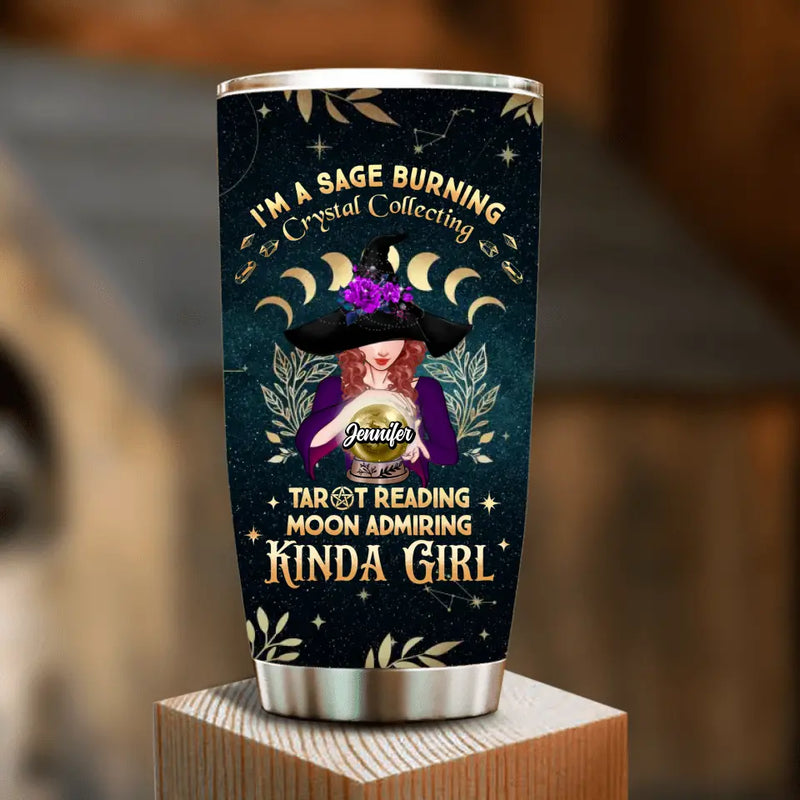 Personalized Witch Tumbler - Halloween Gift Idea for Witch Lovers - I'm A Sage Burning Crystal Collecting