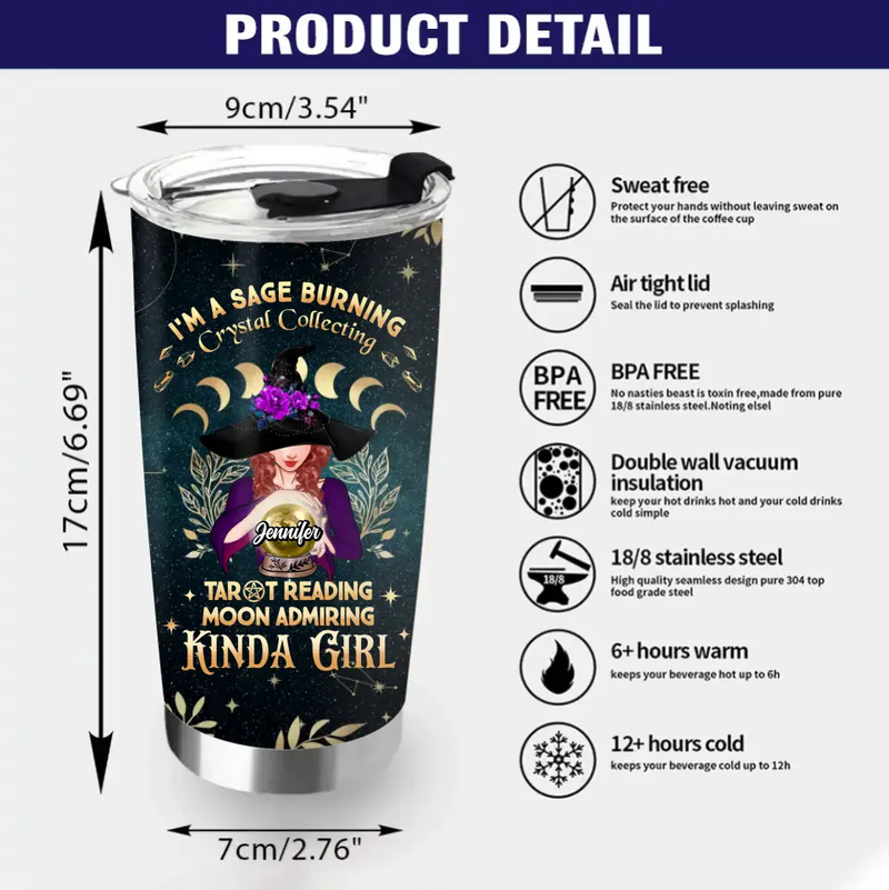 Personalized Witch Tumbler - Halloween Gift Idea for Witch Lovers - I'm A Sage Burning Crystal Collecting