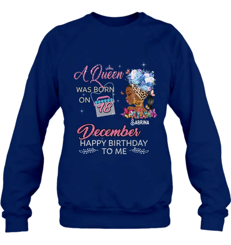 Personalized Birthday Black Girl Shirt/Hoodie - Gift Idea for Birthday/Friends - A Queen Was Born On 18th December Happy Birthday To Me