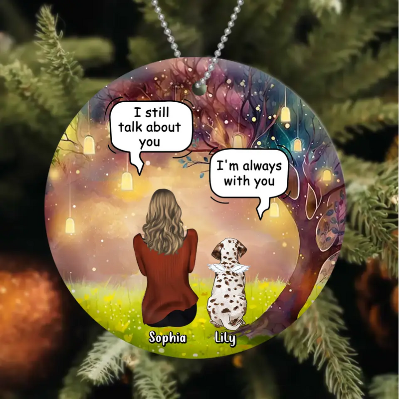 Personalized Memorial Dog Mom Circle Wooden/Acrylic Ornament - Memorial Gift Idea For Dog Lover - I'm Always With You