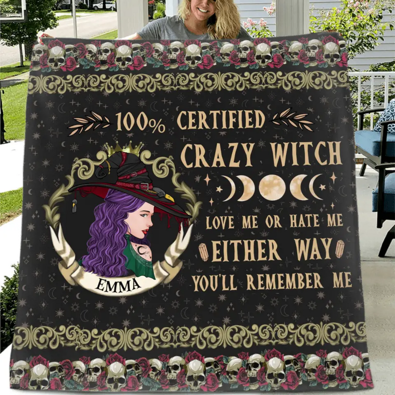 Personalized Witch Fleece Throw Blanket/Quilt - Halloween Gift Idea For Witch Lovers - 100% Certified Crazy Witch Love Me Or Hate Me Either Way You'll Remember Me