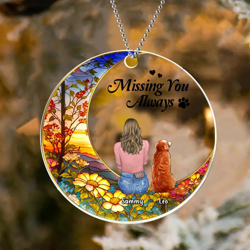 Personalized Memorial Pet Circle Acrylic Ornament - Up to 3 Pets - Memorial Gift Idea For Dog/Cat/Rabbit Owners - Missing You Always