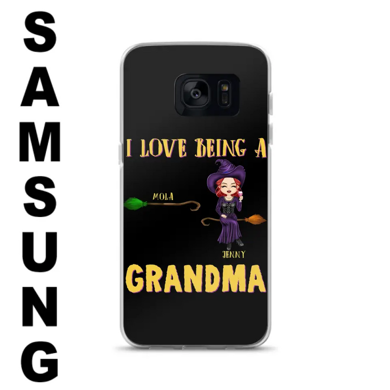 Personalized Witch Grandma Phone Case - Gift Idea For Halloween/Witch/Grandma - Up to 8 Kids - I Love Being A Grandma - Case For iPhone/Samsung